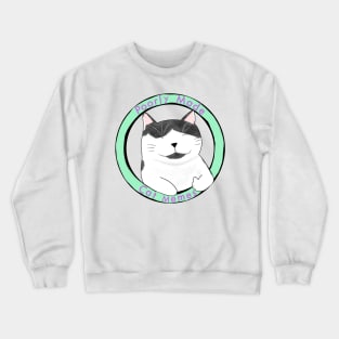 Rambo from Poorly Made Cat Memes Crewneck Sweatshirt